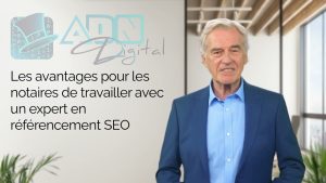 Consultant SEO travaillant sur l’optimisation du site web d’un notaire pour atteindre la première page de Google. L'importance du référencement pour un notaire avec ADN DIGITAL