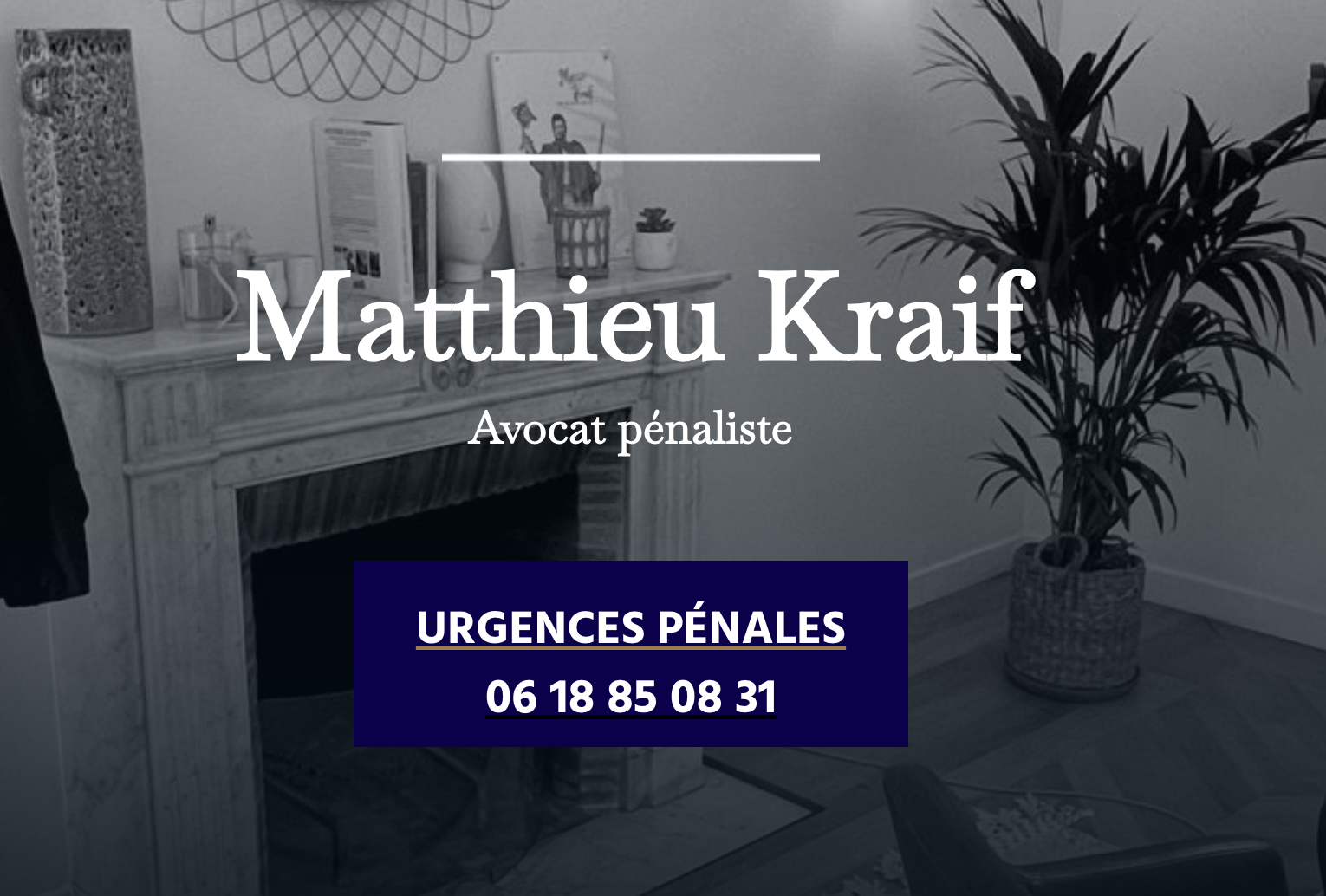 Maitre Kraif Avocat Pénaliste Tribunal de Versailles